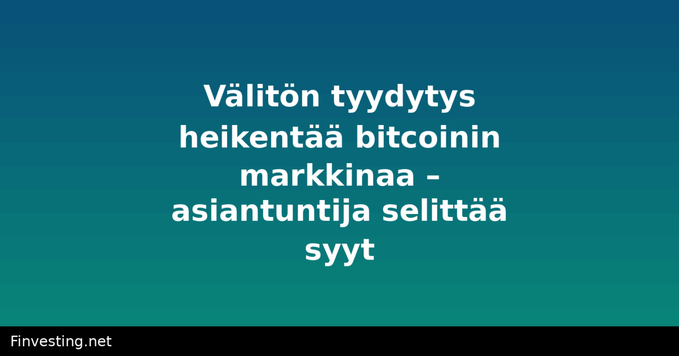 Välitön tyydytys heikentää bitcoinin markkinaa – asiantuntija selittää syyt