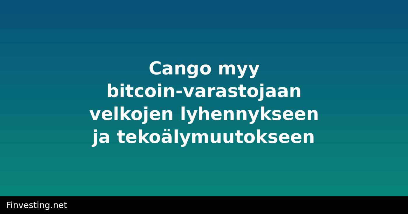 Cango myy bitcoin-varastojaan velkojen lyhennykseen ja tekoälymuutokseen