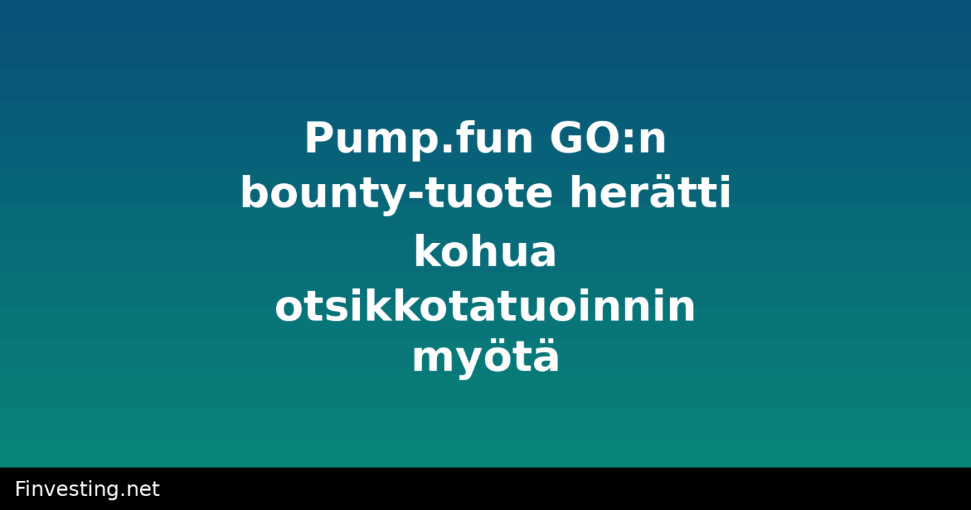 Pump.fun GO:n bounty-tuote herätti kohua otsikkotatuoinnin myötä