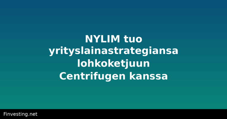 NYLIM tuo yrityslainastrategiansa lohkoketjuun Centrifugen kanssa